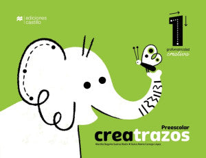 Creatrazos 1. Grafomotricidad Creativa / Preescolar
