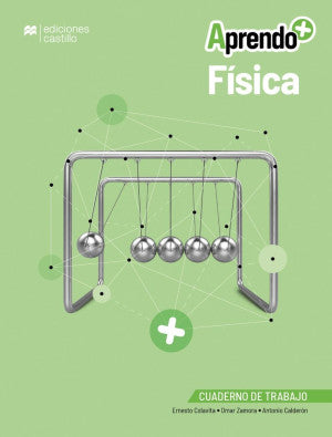 Aprendo + / Física / Secundaria (Cuaderno De Trabajo)