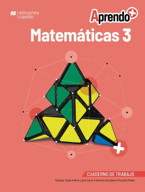 Aprendo + / Matemáticas 3 / Secundaria (Cuaderno De Trabajo)