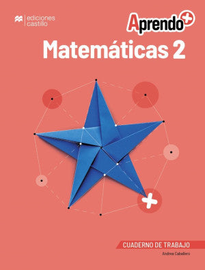Aprendo + / Matemáticas 2 / Secundaria (Cuaderno De Trabajo)