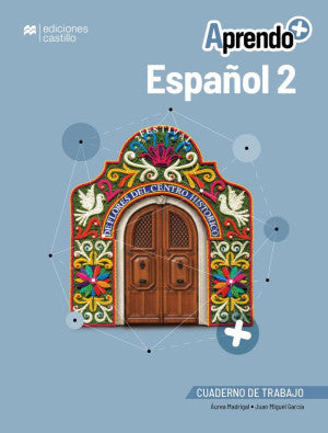 Aprendo + / Español 2 / Secundaria (Cuaderno De Trabajo)