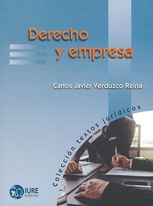 Derecho y empresa [Paperback] VERDUZCO REINA, CARLOS JAVIER