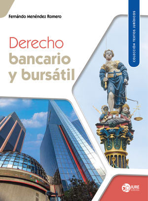 Derecho bancario y bursátil [Paperback] MENENDEZ ROMERO, FERNANDO