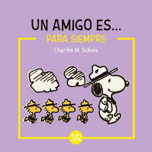 Un amigo es... para simpre