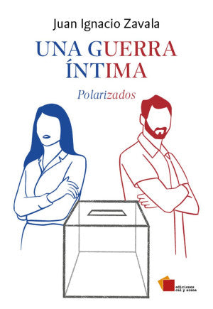 Una Guerra íntima. Polarizados