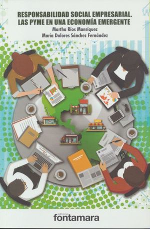 Responsabilidad social empresarial las pyme en una economia emergente [Paperback]