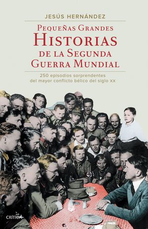 Pequeñas grandes historias de la segunda guerra mu