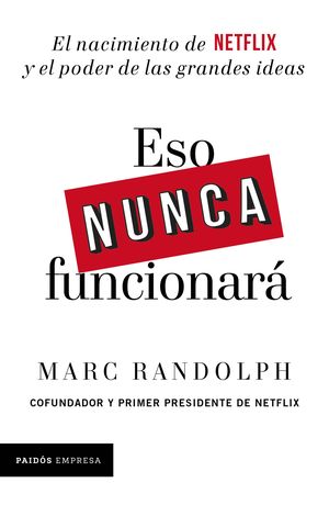 Eso nunca funcionará
