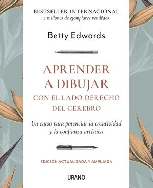 APRENDER A DIBUJAR CON EL LADO DERECHO DEL CEREBRO  (MEX)