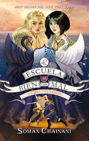 La Escuela del bien y del mal  / Vol. 6 Un rey verdadero