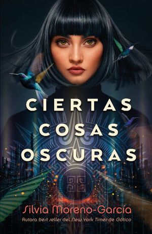 CIERTAS COSAS OSCURAS (MEX)
