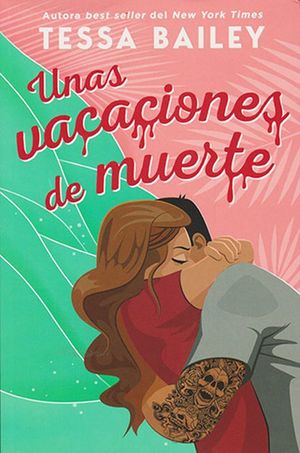 VACACIONES DE MUERTE, UNAS (MEX)