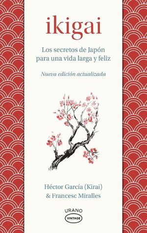 Ikigai ( Nueva edición actualizada)