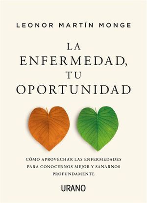 ENFERMEDAD, TU OPORTUNIDAD, LA (MEX)