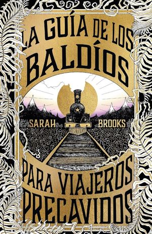 GUIA DE LOS BALDIOS PARA VIAJEROS PRECAVIDOS, LA (MEX)