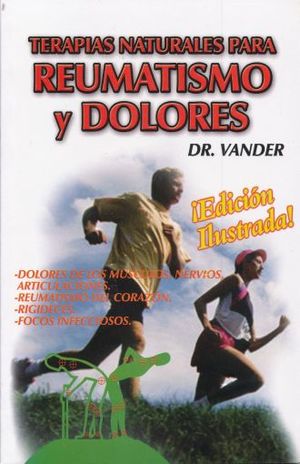 Terapias Naturales Para Reumatismo Y Dolores