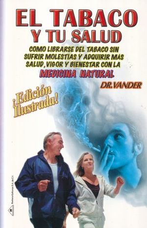 El Tabaco Y Tu Salud