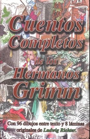 Cuentos Completos De Los Hermanos Grimm