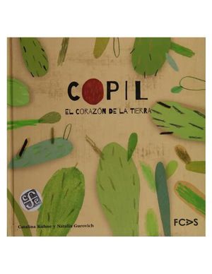 Copil. El corazón de la tierra / Pd.