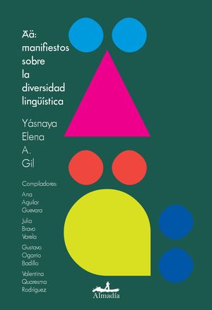 Ää: Manifiestos Sobre La Diversidad Lingüística