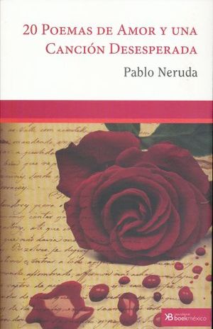 20 Poemas De Amor Y Una Canción Desesperada