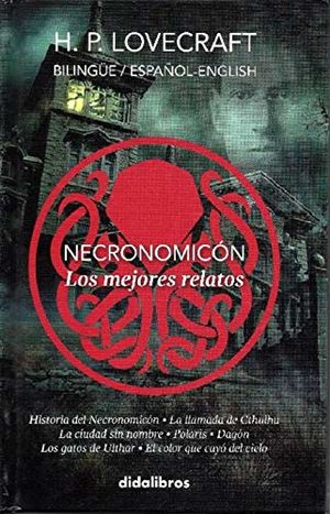 Necronomicon. Los Mejores Relatos (Español - Inglés)