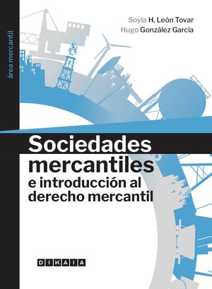 Sociedades Mercantiles E Introducción Al Derecho Mercantil