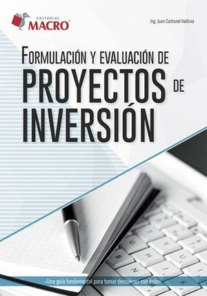 Formulación Y Evaluación De Proyectos De Inversión
