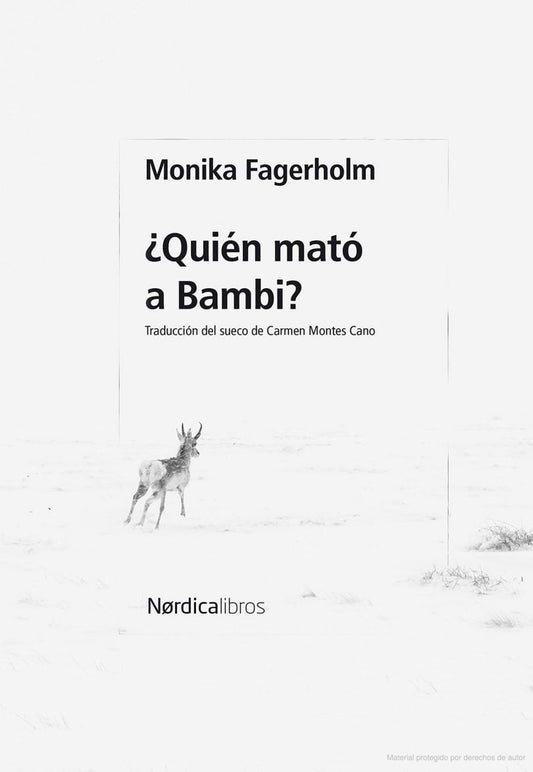 ¿Quién Mató A Bambi?