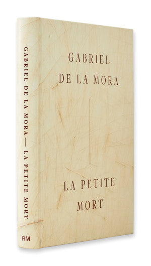 GABRIEL DE LA MORA: LA PETITE MORT (EDICIﾓN ESPAÑOL) (LAG)