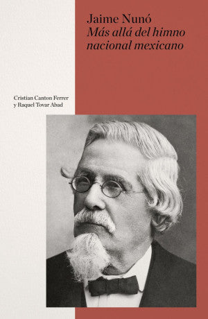 JAIME NUNO, MAS ALLA DEL HIMNO NACIONAL MEXICANO (LAG)