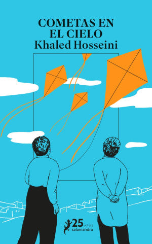 Cometas En El Cielo (Edición 25 Años Salamandra)