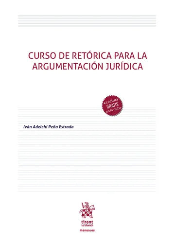 Curso de retórica para la argumentación jurídica