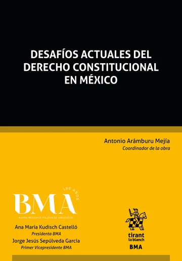 Desafíos actuales del Derecho Constitucional en México