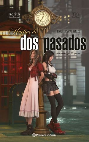 Final Fantasy VII Remake. Huellas de dos pasados