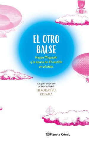El otro Balse: Hayao Miyazaki y la época de El cas