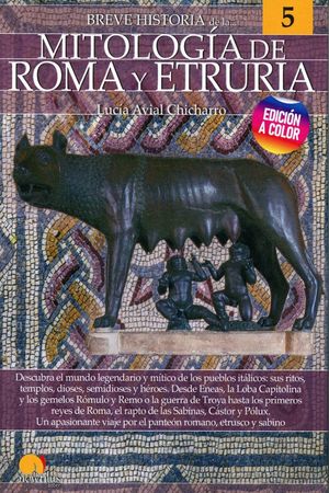 Breve Historia De La... Mitología De Roma Y Etruria