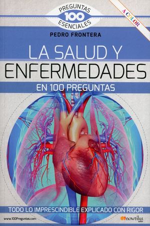 La Salud Y Enfermedades En 100 Preguntas