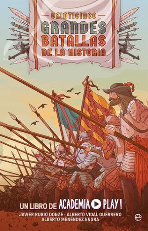 Veinticinco Grandes Batallas De La Historia