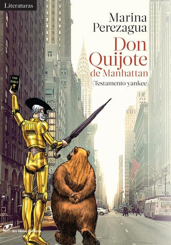 Don Quijote en Manhattan [Paperback] Perezagua, Marina