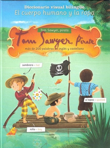 DICCIONARIO VISUAL… - TOM SAWYER PIRATE. EL CUERPO HUMANO Y LA ROPA [Hardcover]