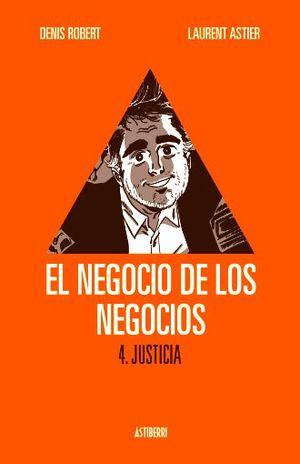 El negocio de los negocios 4 [Hardcover] Denis, Robert