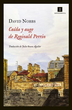 Caída y auge de Reginald Perrin [Paperback] Nobbs, David