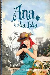 Ana la de la Isla, Portada puede variar [Paperback] MONTGOMERY