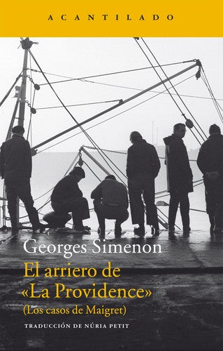 EL ARRIERO DE LA PROVIDENCE [Paperback] Georges Simenon