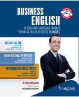 Business English: Guía para conseguir trabajo y triunfar en los negocios en inglés, Portada puede variar [Paperback] Millar,Kyle