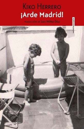 Arde Madrid [Paperback] Herrero, Kiko