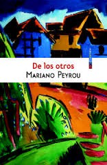 De los otros Mariano Peyrou