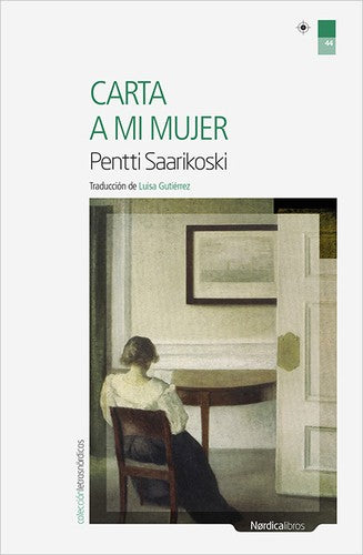 Carta a mi mujer [Paperback] Saarikosi, Pentti