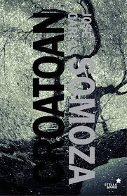 Croatoan [Paperback] Somoza, Jose Carlos